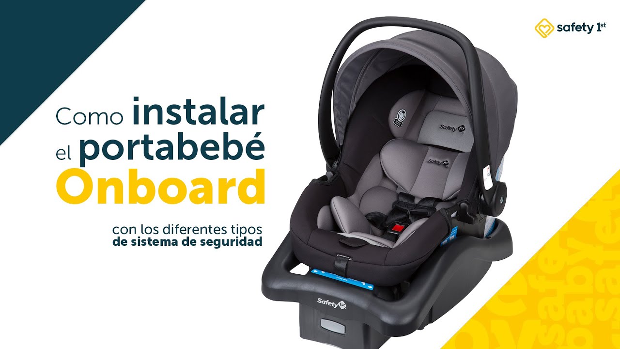 Como INSTALAR el portabebé ONBOARD - Safety 1st