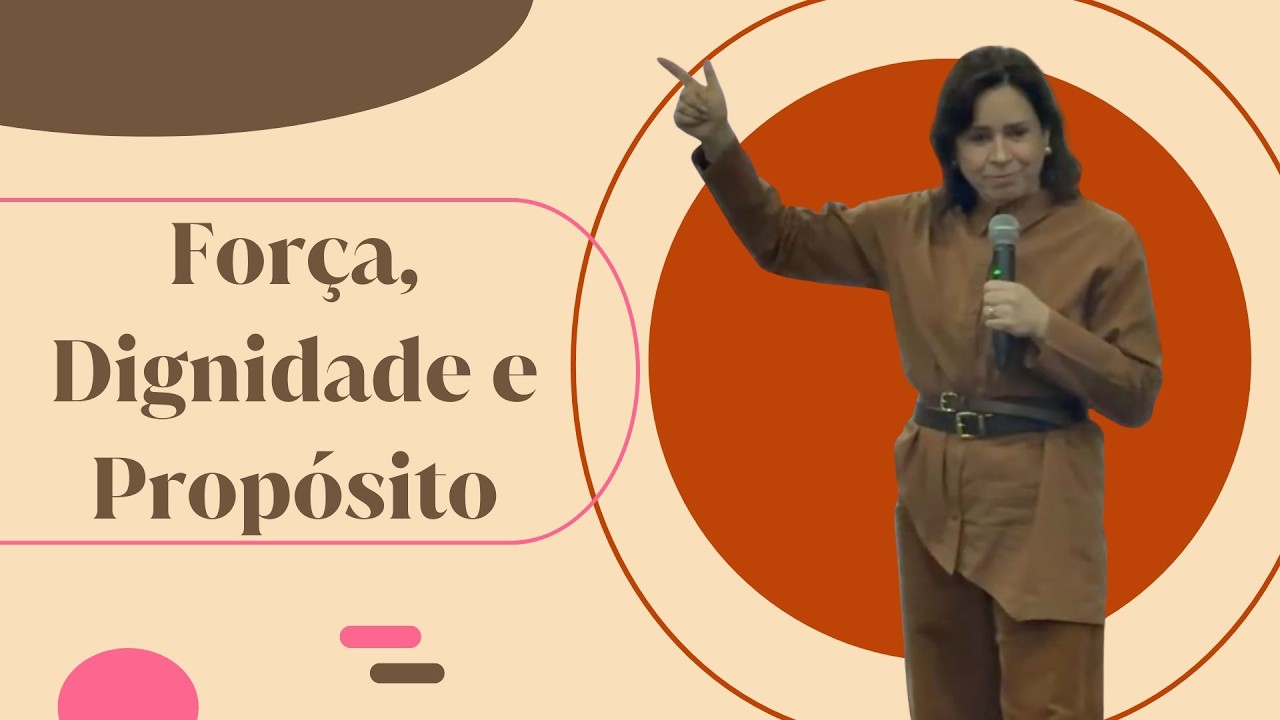 Helena Tannure - Força, Dignidade e Propósito