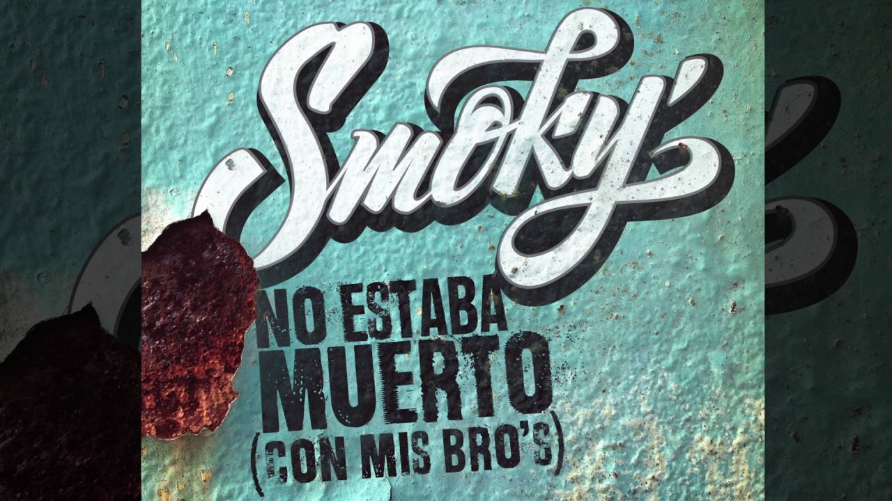 Smoky - 