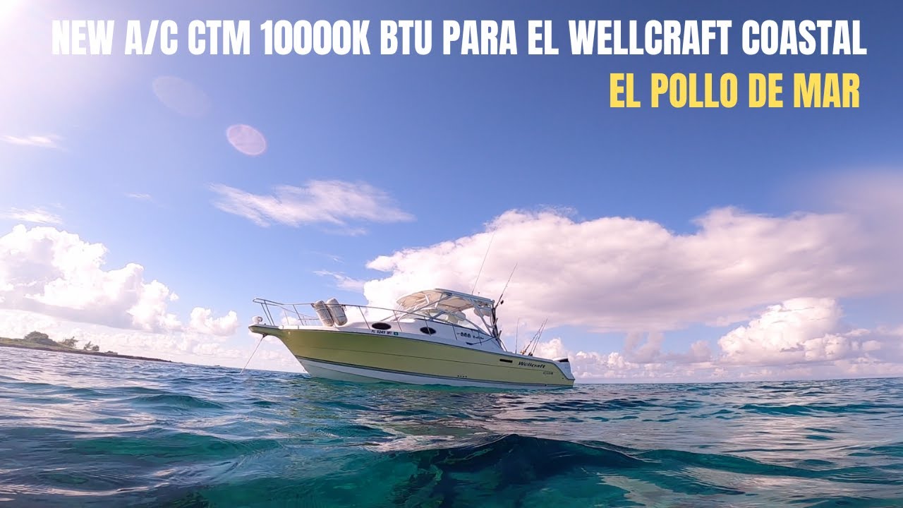 NEW A/C PARA EL WELLCRAFT COASTAL 290