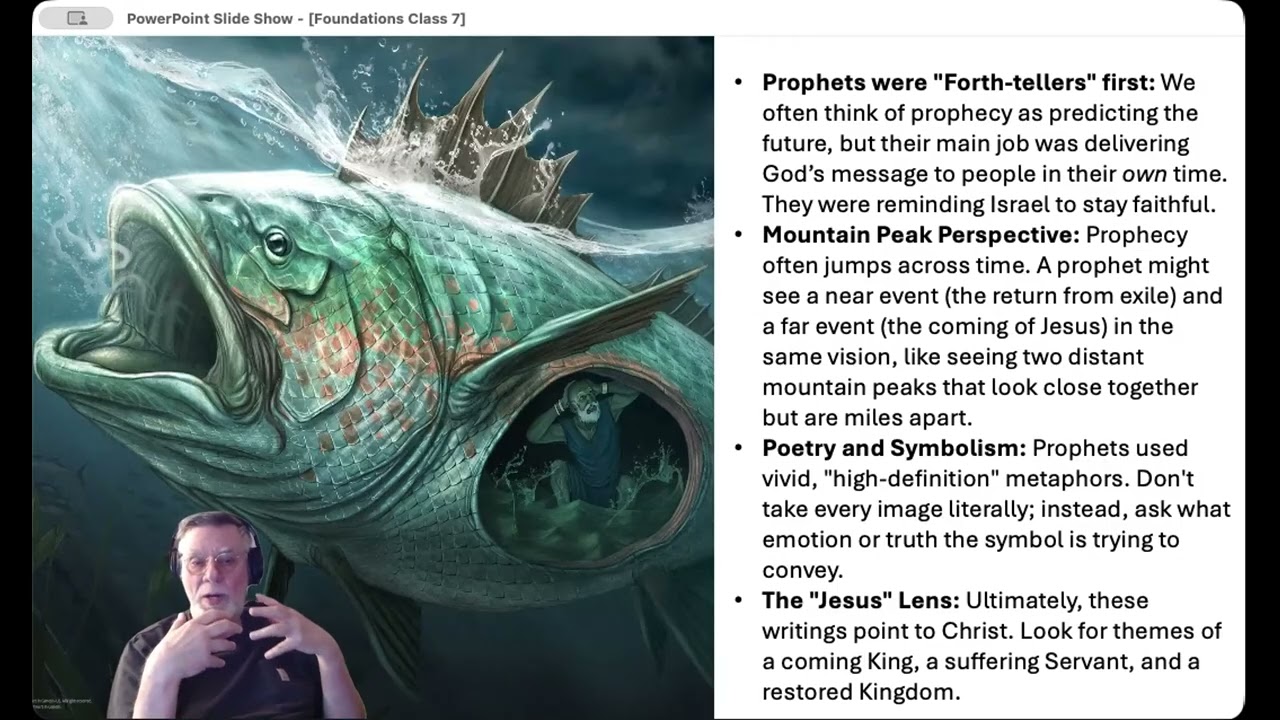 Foundations Class 7 - The Minor Prophets