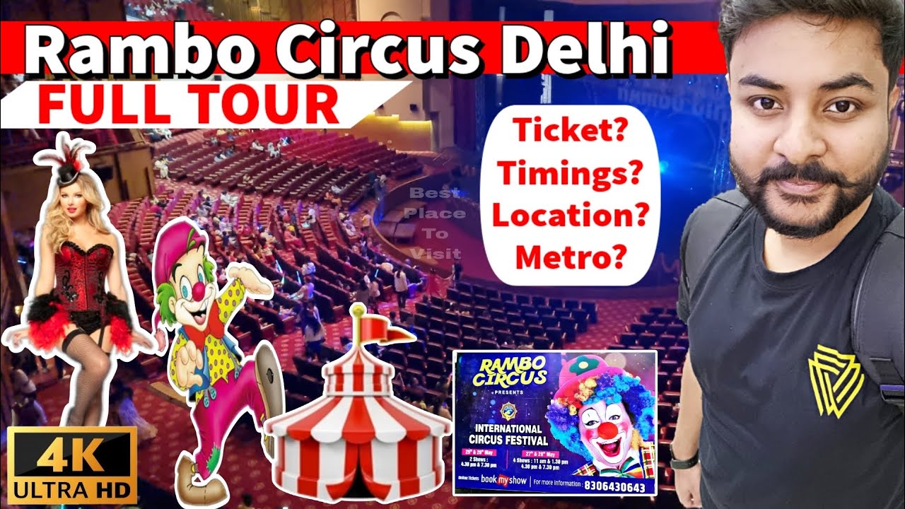 😍👉 Open Now | Rambo Circus Delhi - FULL TOUR | Siri Fort Auditorium | Ticket Price | Timings | Metro