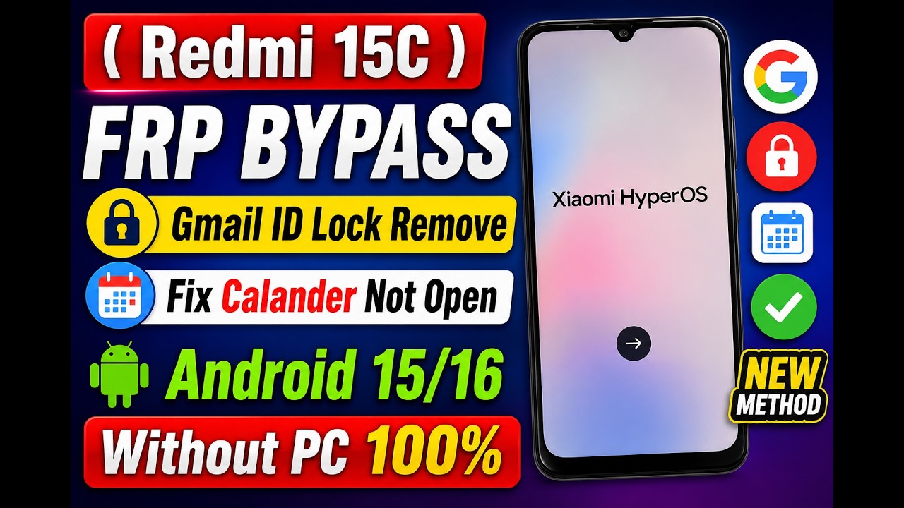 Redmi 15C FRP Bypass Android 15/16 | Share Option Not Working | Fix Calendar Not Open | No PC Need