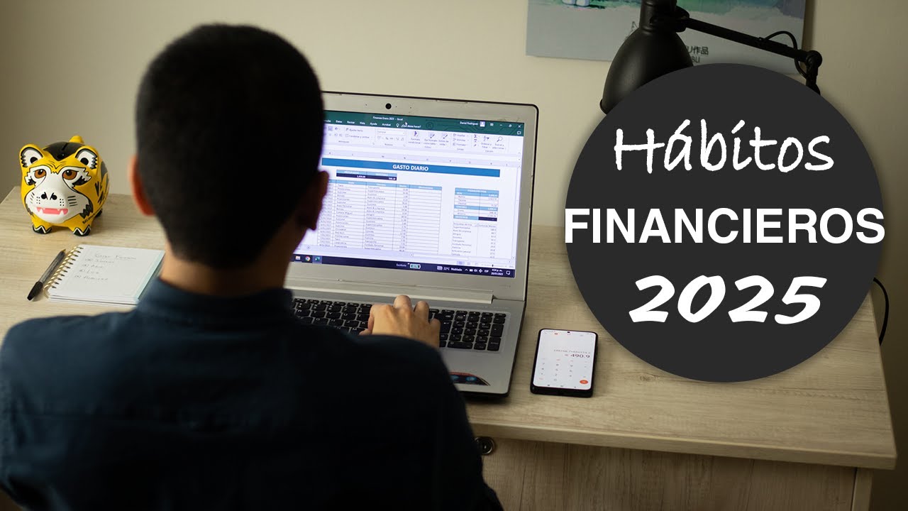 4 Hábitos para Administrar Bien tu Dinero y Mejorar tus Finanzas Personales