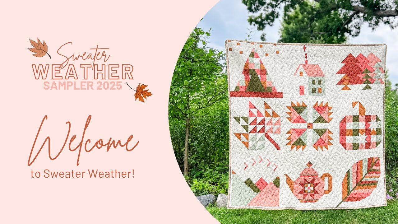 Welcome to the Sweater Weather Sampler 2025 Sewalong!