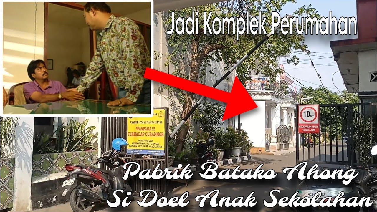 Pabrik Batako Ahong di Film SI DOEL ANAK SEKOLAHAN Sudah Hilang Jadi Perumahan