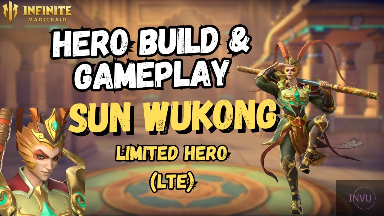 Infinite Magicraid (IMR): Hero Build |  Sun Wukong (LTE)