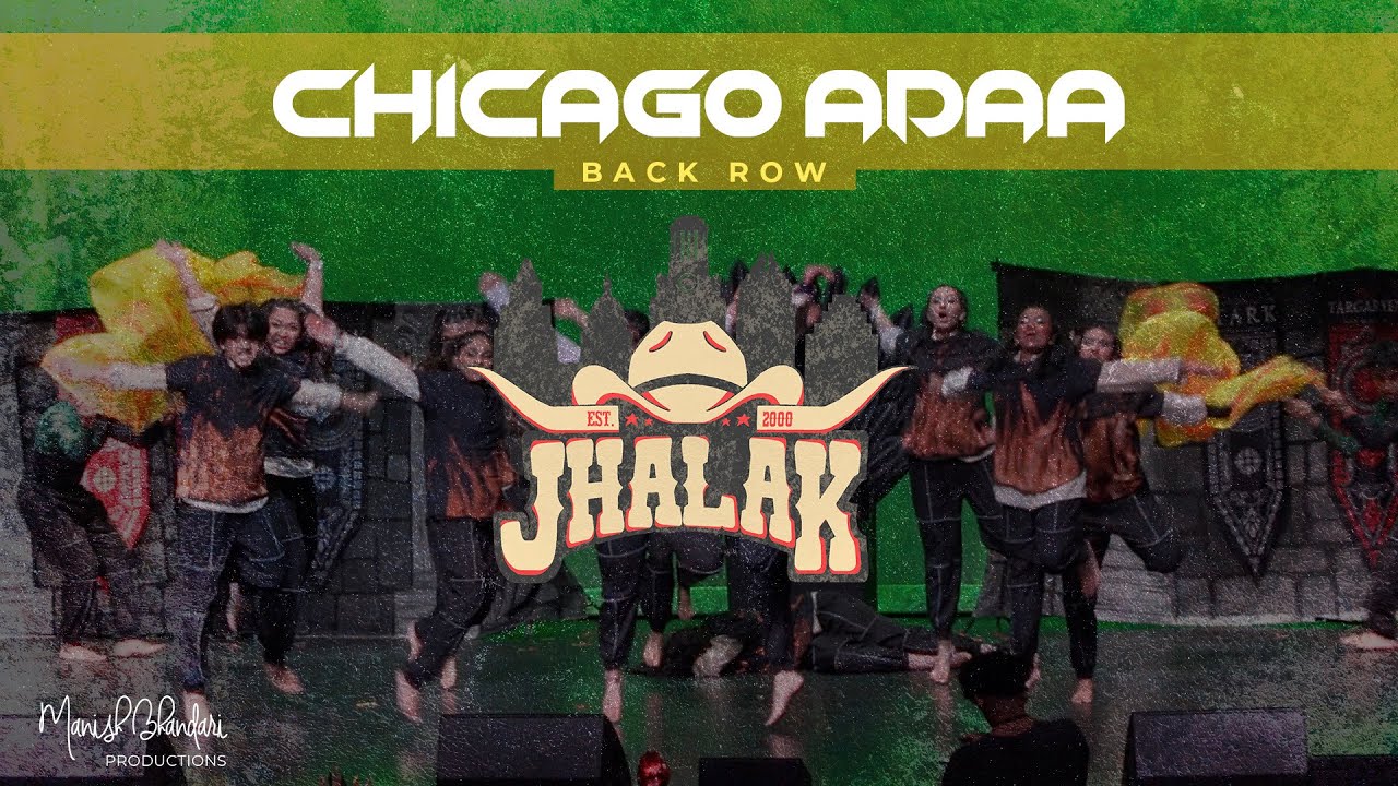 [2nd Place] Chicago Adaa | Back Row | Jhalak 2024 | Manish Bhandari Productions