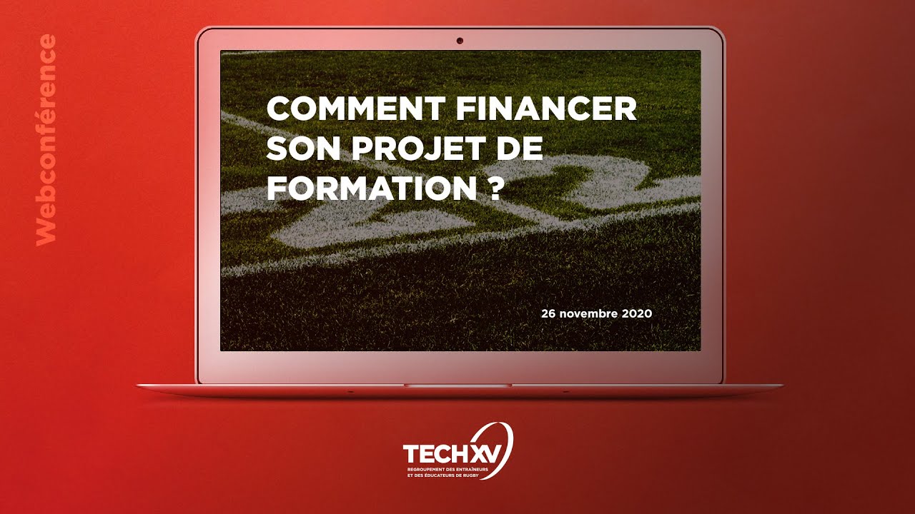 TECH XV : Webconférence - « Comment financer son projet de formation ? »