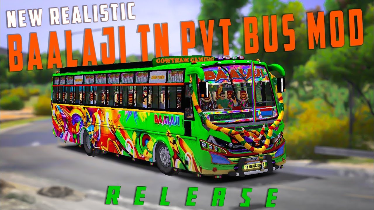 New Realistic Baalaji TN Private Bus Mod | Gowtham Gaming