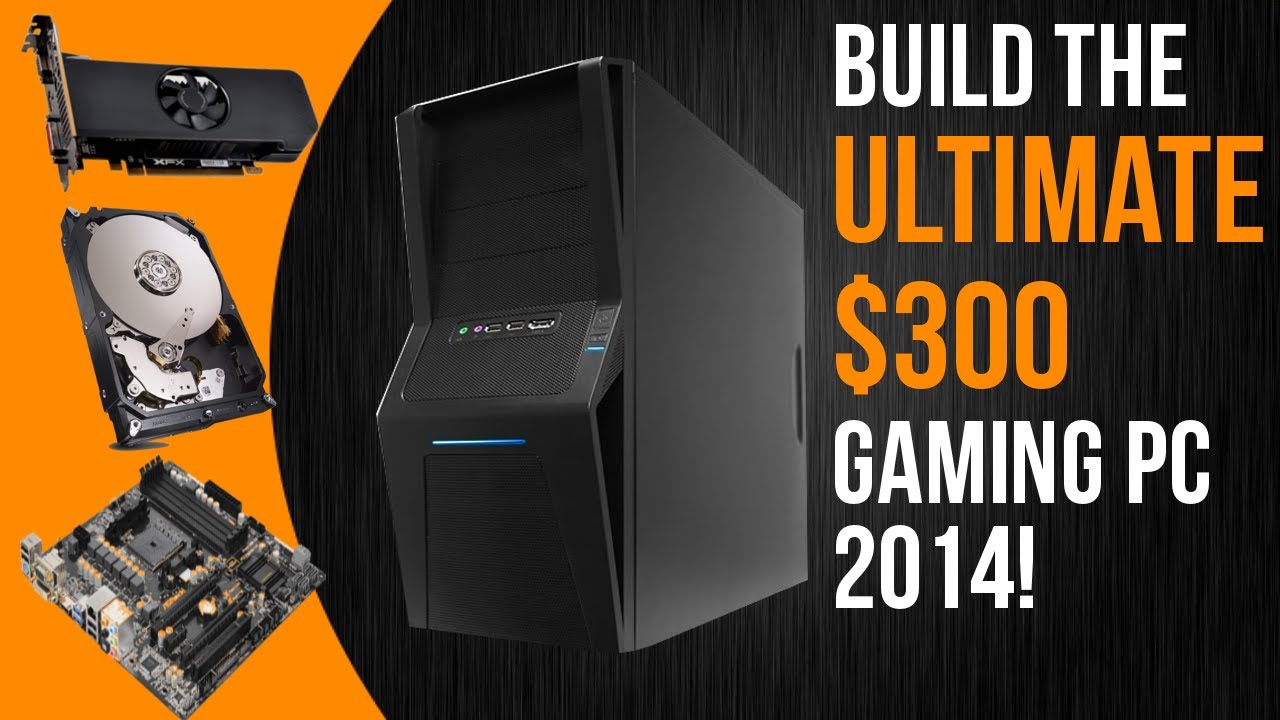 BUILD THE ULTIMATE $300 GAMING PC JULY 2014! CONSOLE KILLER! (Athlon x4 740, r7 250)