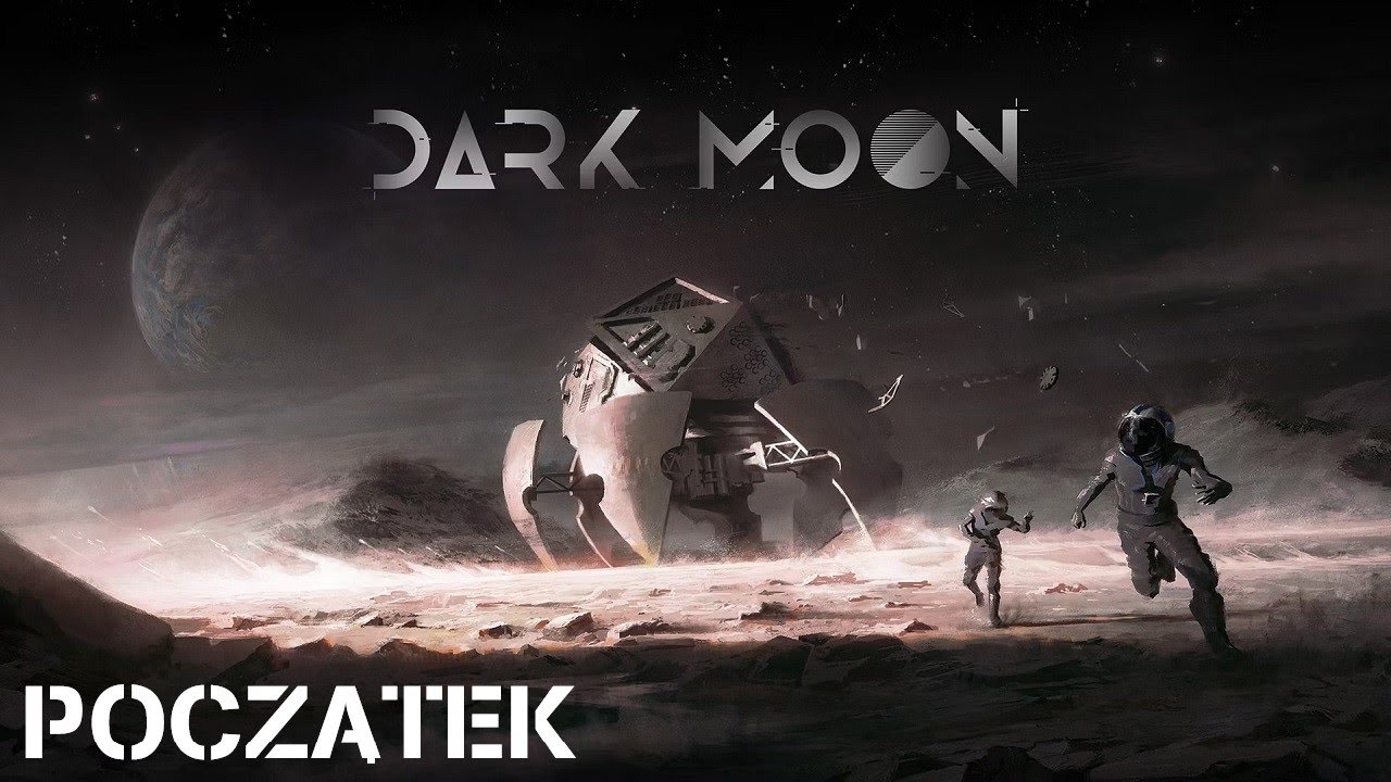 🌘DARK MOON #01🌘UCIEC PRZED SŁOŃCEM - POCZĄTEK 🌘GAMEPLAYPL