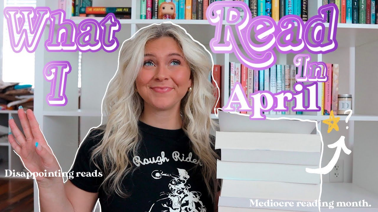 All the Books I Read in April *april wrap up*