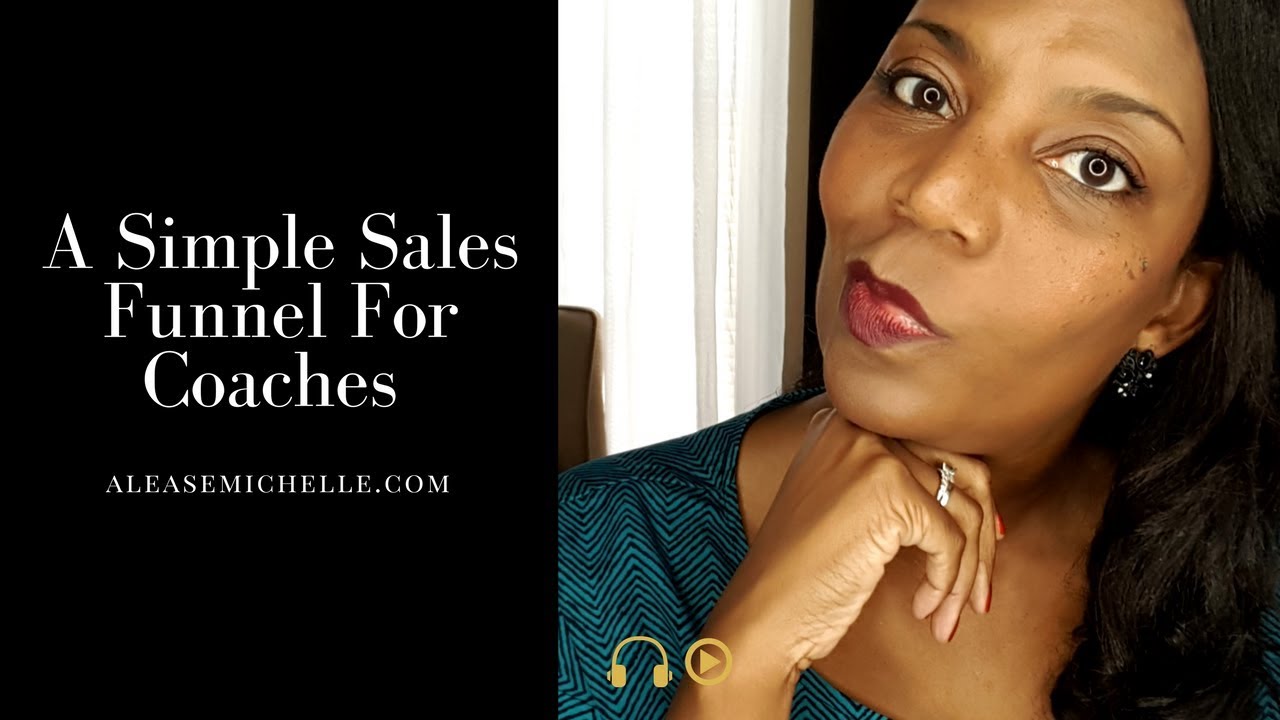 Simple Sales Funnel For Coaches