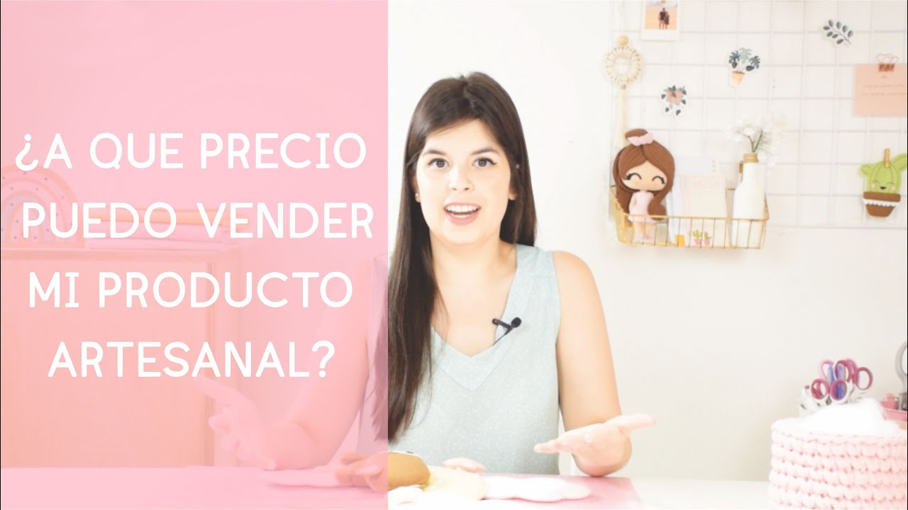 Como calcular el precio de tu producto artesanal - hecho a mano