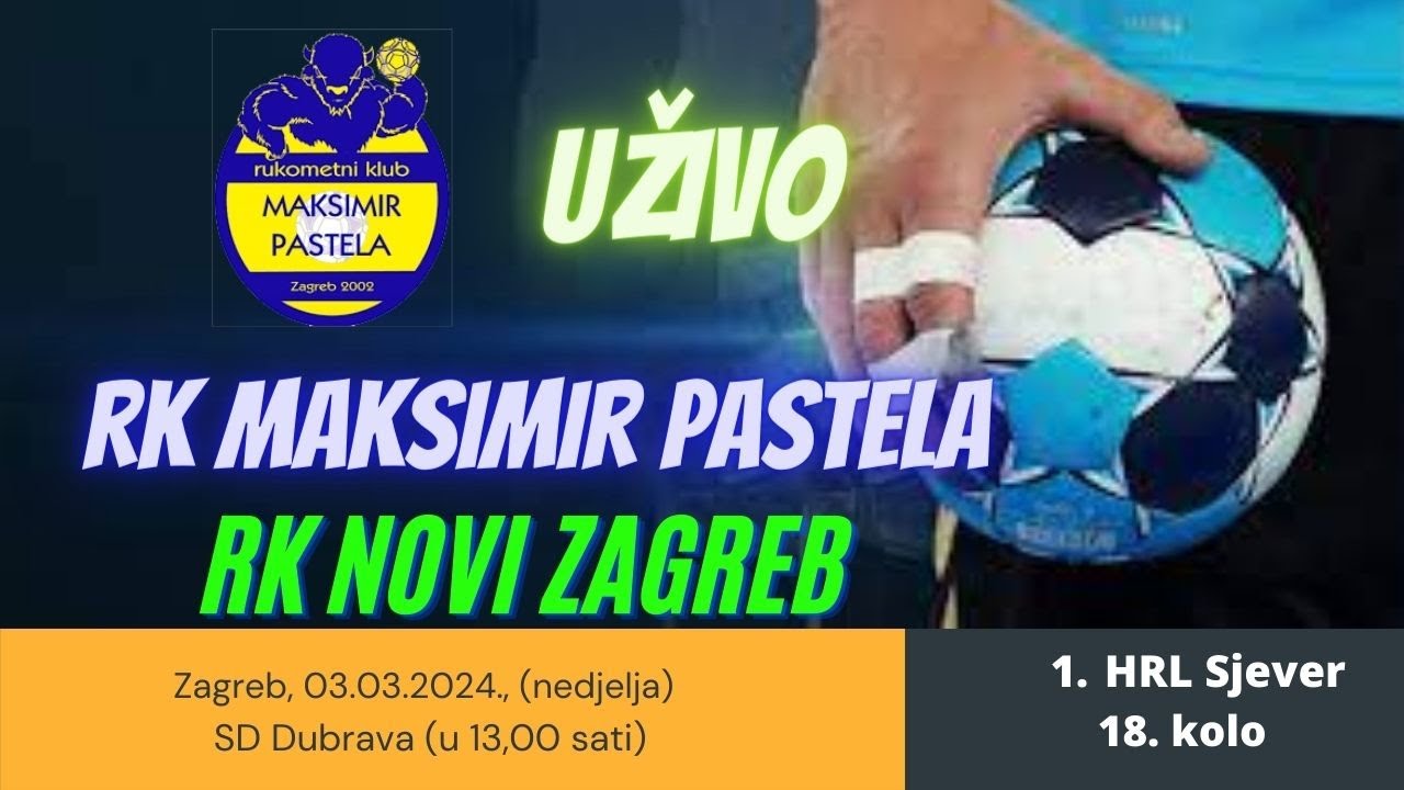 RK MAKSIMIR PASTELA - RK NOVI ZAGREB