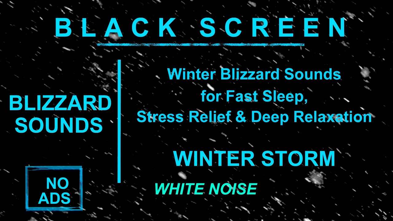 Winter Blizzard Sounds for Fast Sleep, Stress Relief & Deep Relaxation