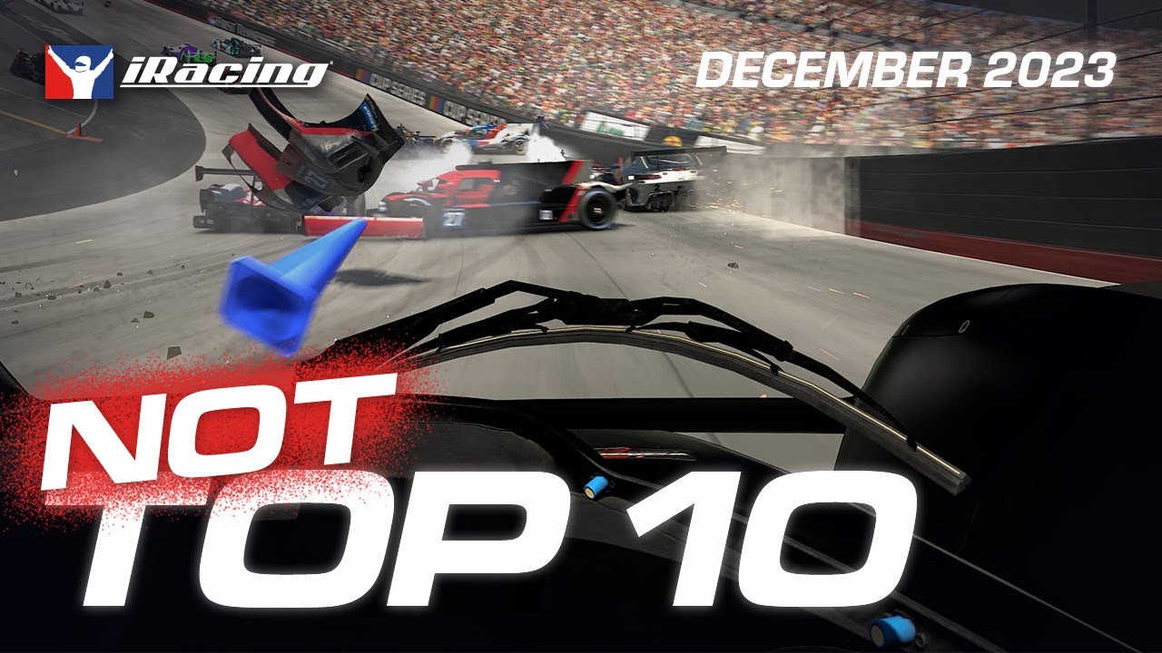 iRacing NOT Top 10 Highlights - December 2023