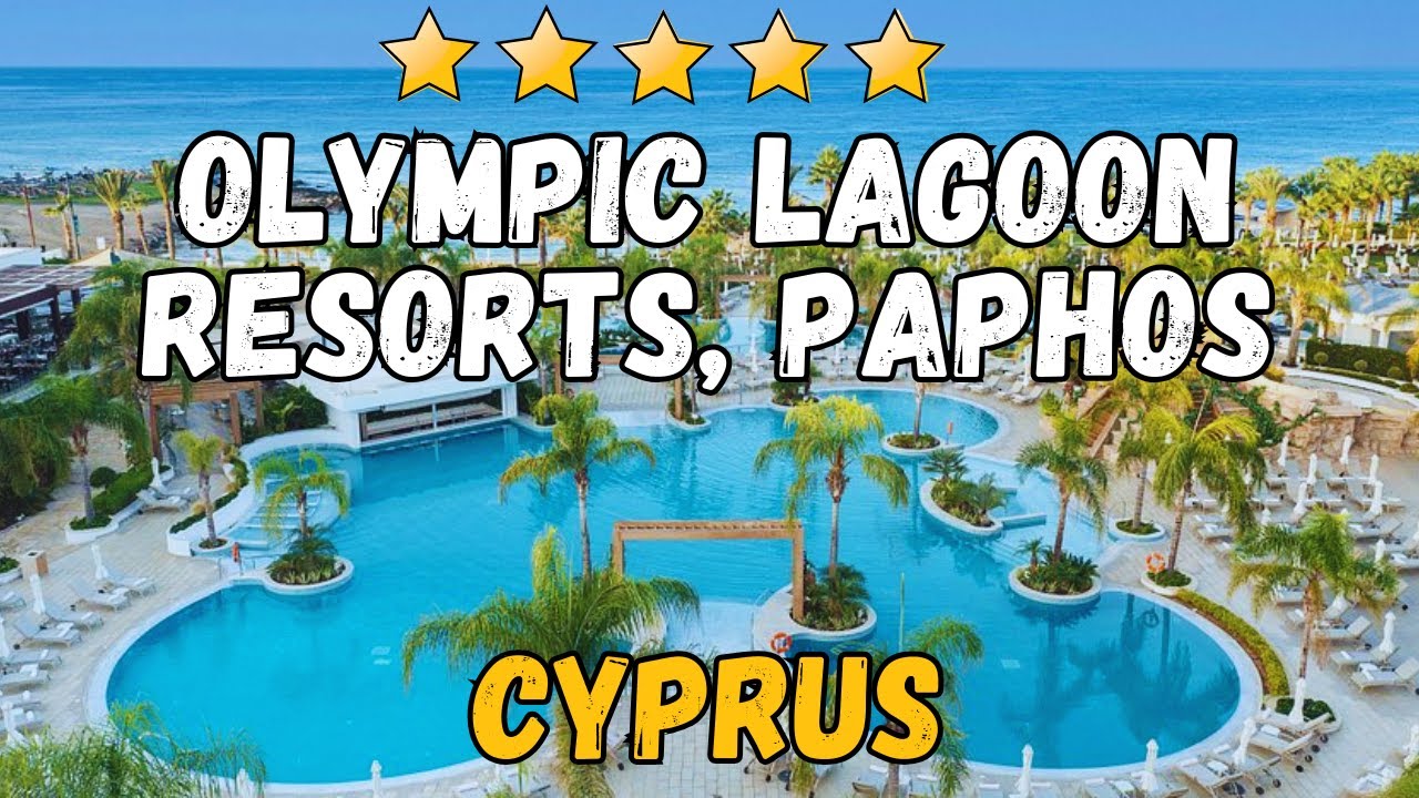 Olympic Lagoon Resorts Paphos Review | Best Family Hotel & Dining in Cyprus