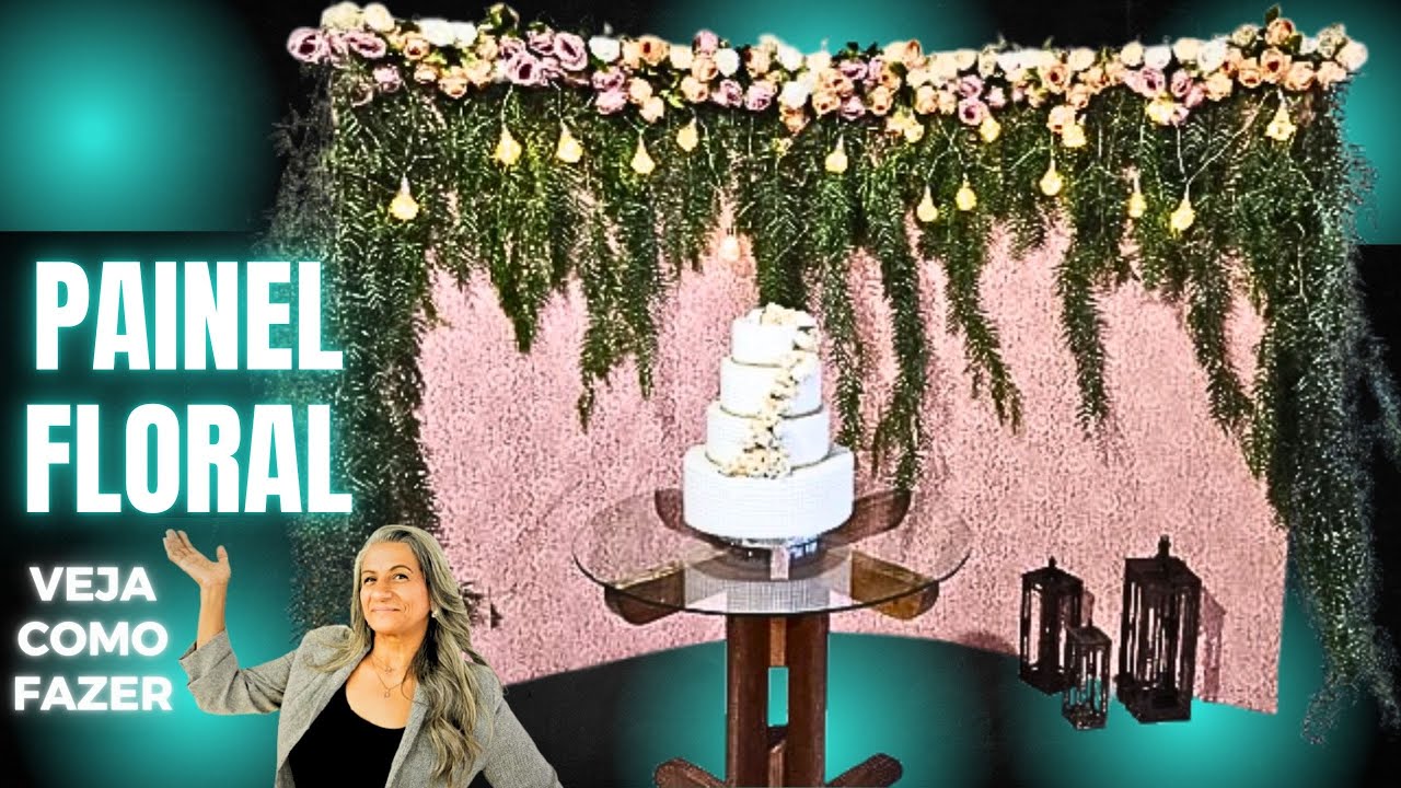 Como Decorar um Painel com Flores e Folhagens Passo a Passo