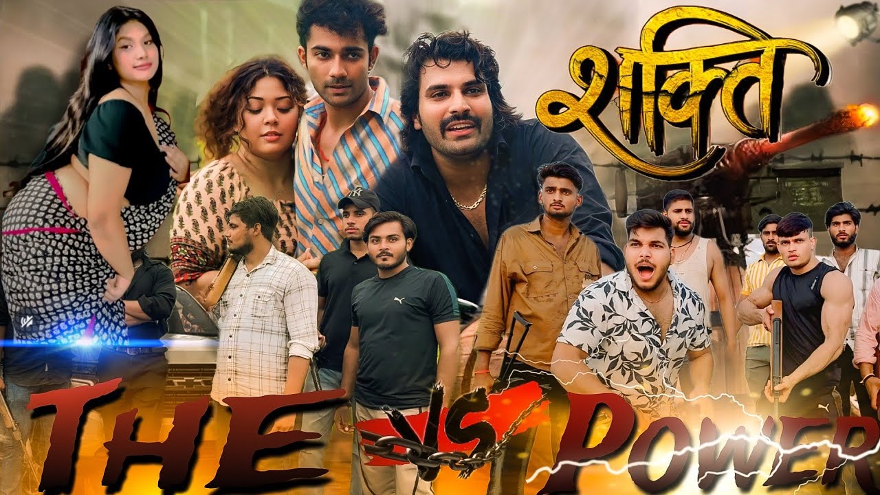 Shakti The Power || Love vs War || दो गाँव की दुश्मनी || Tunda Comedy || Sahil Chandel