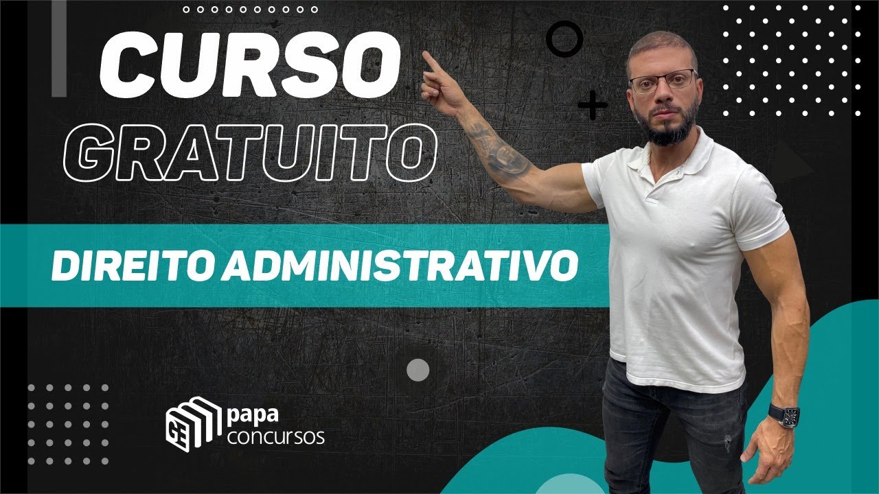 Direito Administrativo - Agentes Públicos - Parte 01