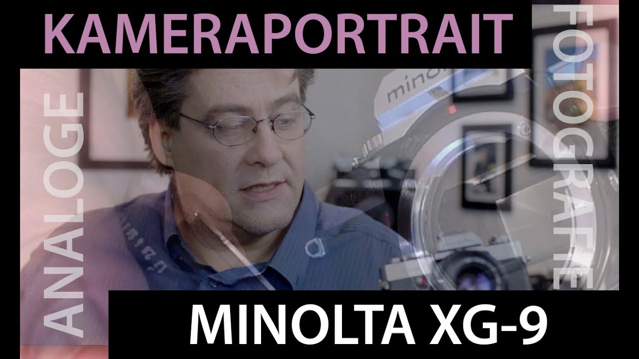 📷  Analoge Fotografie: Kameraportrait - MINOLTA XG-9