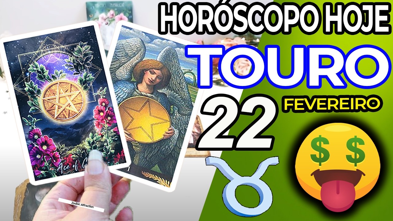 💰ALGUÉM SE TORNA MILIONÁRIO🤑💵 Touro ♉ 22 Fevereiro 2026 | Horoscopo do dia de hoje ♉ Tarot Touro