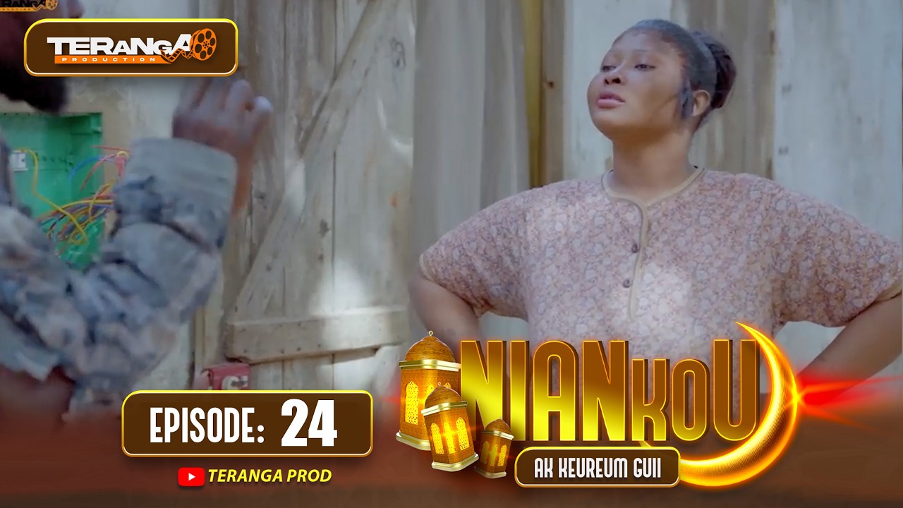 NIANKOU AK KEUREUM GUI - RAMADAN 2026 - ÉPISODE 24 - RMB