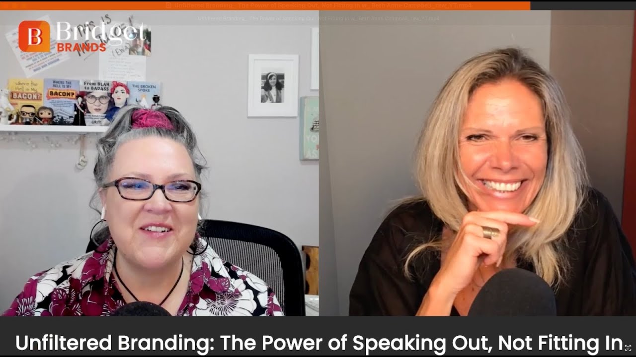 Unfiltered Branding: The Power of Speaking Out, Not Fitting In #podcast #BrandsTalk #BridgetBrands
