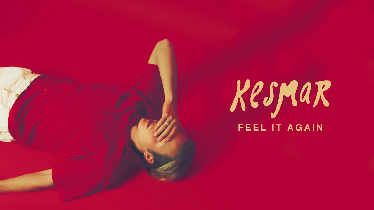 KESMAR - Feel It Again (Official Audio)