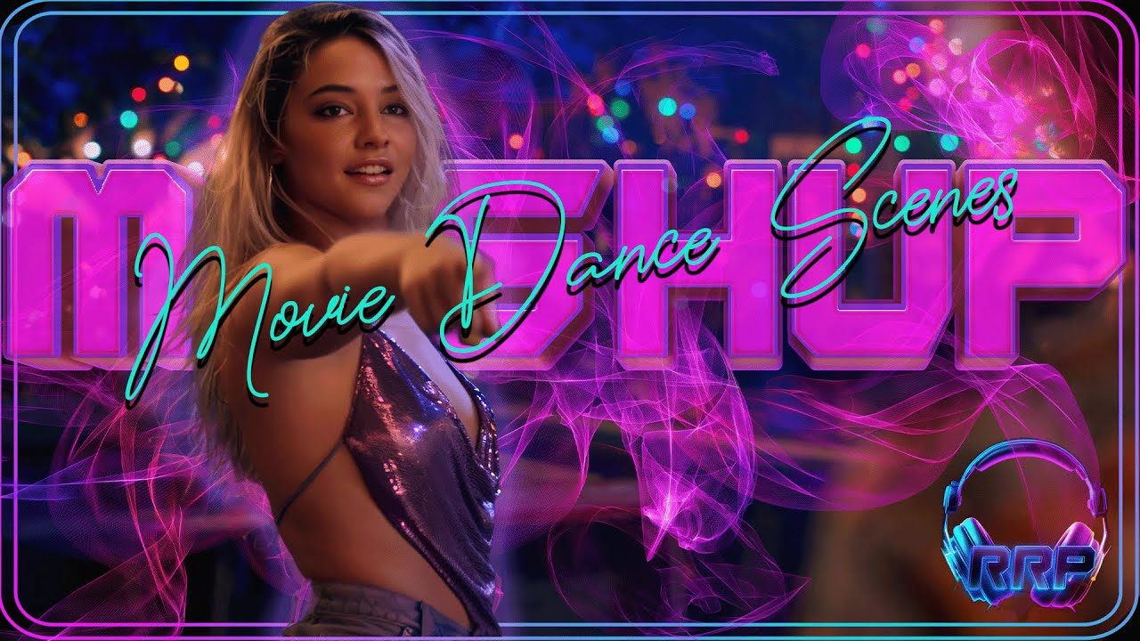 Movie Dance Scenes Mashup Can’t Stop The Feeling –  (Justin Timberlake)