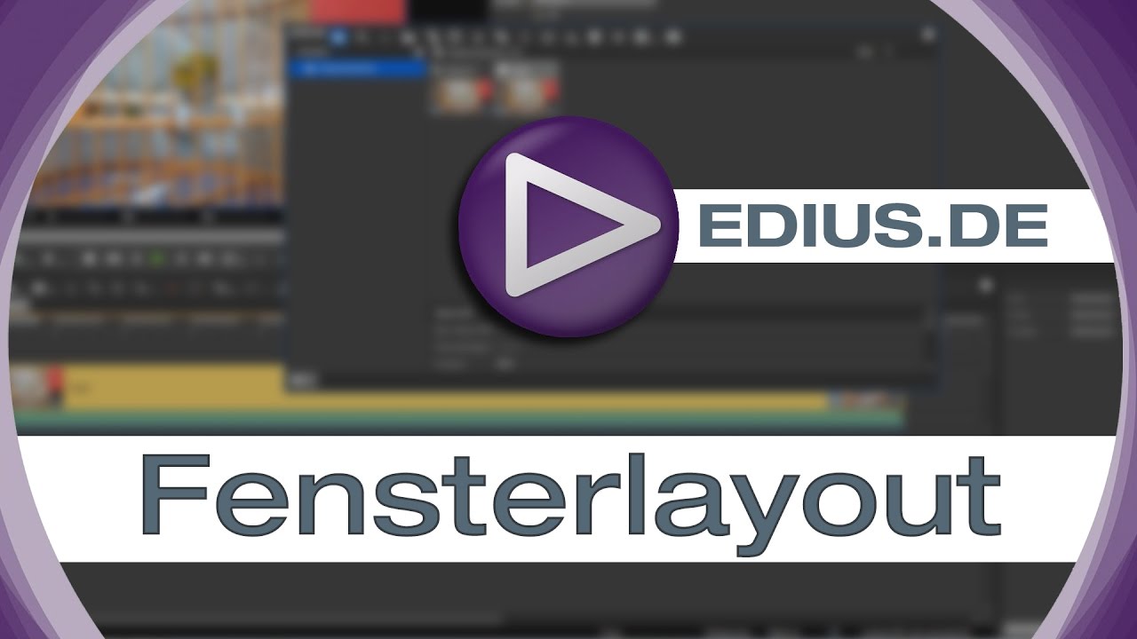 EDIUS Podcast - Fensterlayout