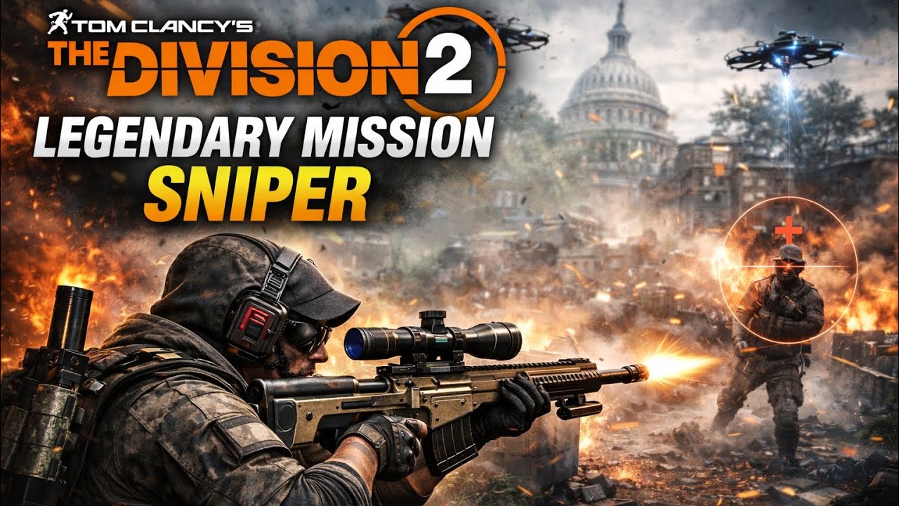 The Division 2 | Legendary Mission Sniper Build and Gameplay 
