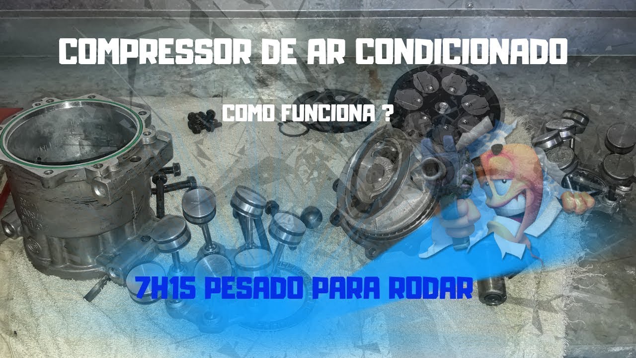COMPRESSOR DE AR CONDICIONADO , COMO FUNCIONA E SUA CONSTRUÇÃO ,  O PROBLEMA ?  ESTA TÃO PESADO ?