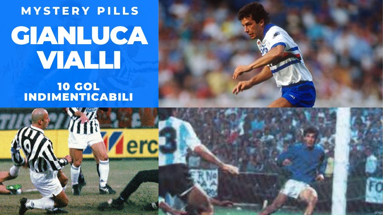 VIALLI: 10 gol indimenticabili
