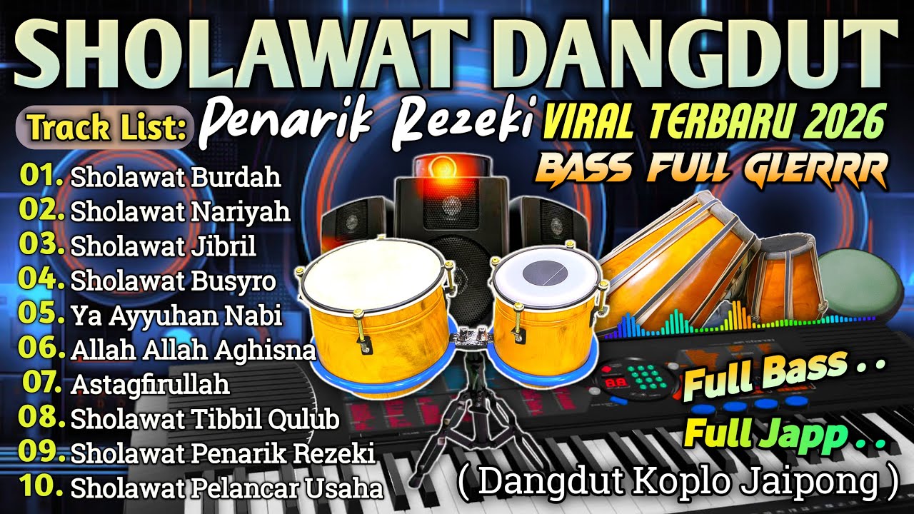 PALING BANYAK DI CARI TERBARU 2026 SHOLAWAT MERDU DANGDUT KOPLO || PALING ENAK DI DENGAR