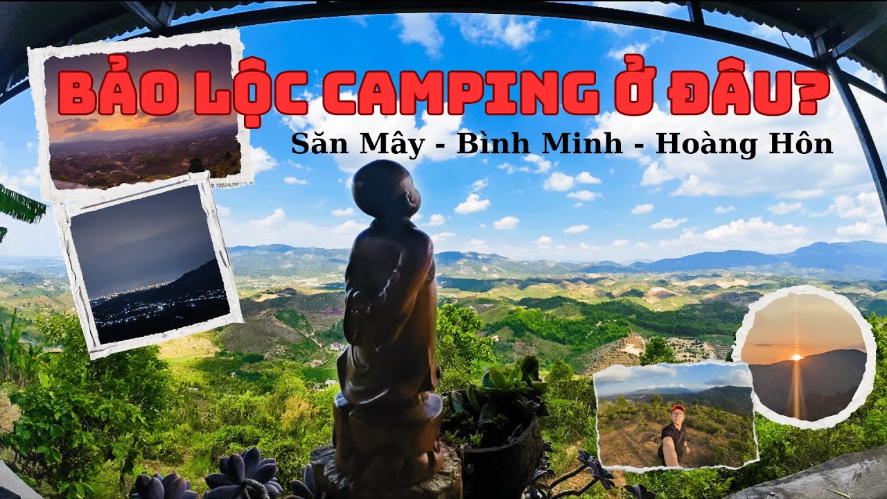 Đồi Bát Úp Bảo Lộc: Trải Nghiệm Buổi Cắm Trại Đón Bình Minh và Hoàng Hôn săn Mây Hụt