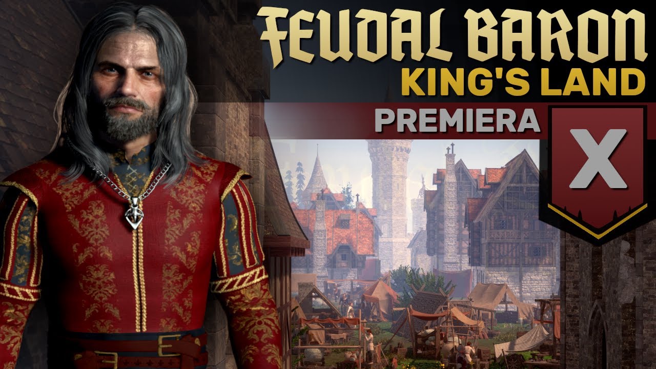 Feudal Baron: King's Land - Średniowieczny city builder (Premiera)