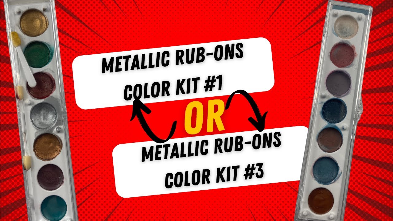 Metallic Rub ons Color Kit 1 or 3 Review