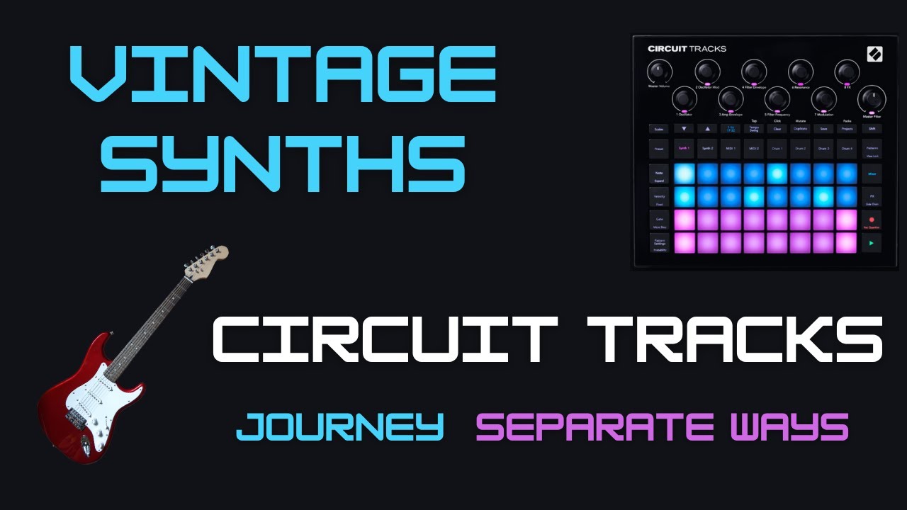 Four Hardware Synths Sequenced with Circuit Tracks using MIDI &ndash; Journey &ldquo;Separate Ways&rdquo;