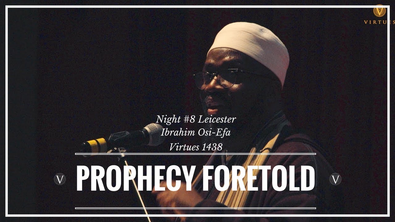 Ibrahim Osi-Efa: Prophecy Foretold