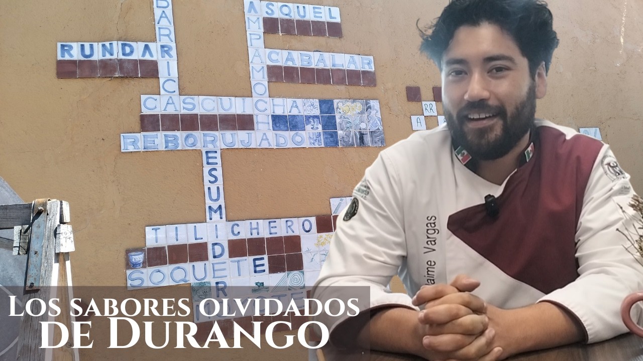 Historia oculta de la gastronomía de Durango | Ingredientes, carencia y tradición con Jaime Vargas