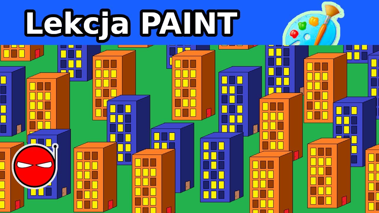 PAINT - Miasto z bloków | Lekcja informatyki dla szkoły Podstawowej | Łukasz Jurek UCZY!