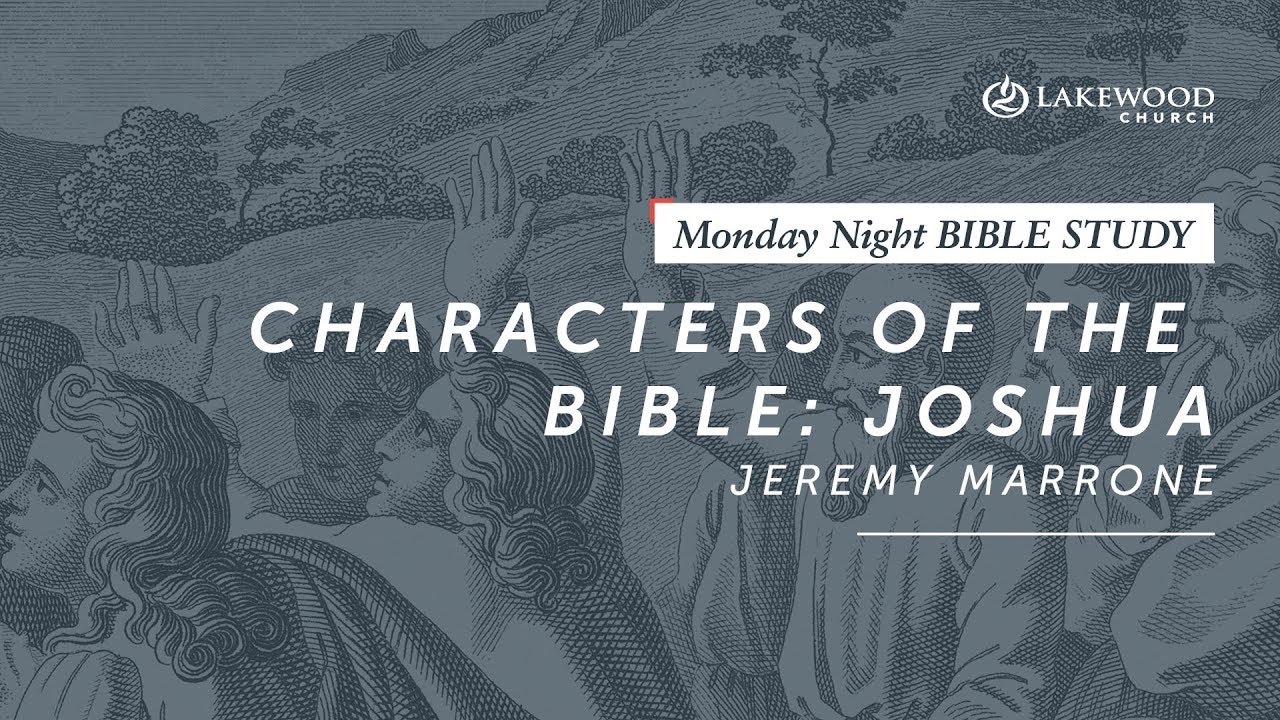 Jeremy Marrone - Characters of the Bible: Joshua (2019)