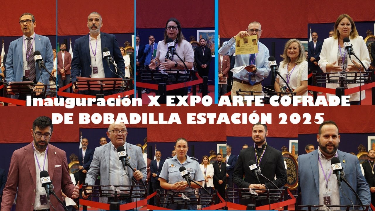X Expo Arte Cofrade 2025 INAUGURACIÓN EXPO ARTE COFRADE BOBADILLA ESTACIÓN