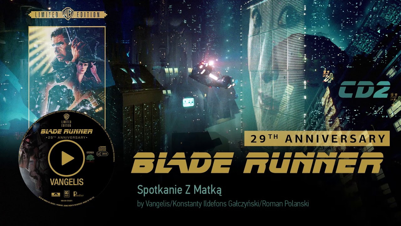 Vangelis: Blade Runner Soundtrack [CD2] - Spotkanie Z Matką