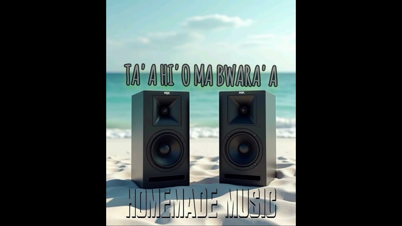 TA'A HI'O MA BWARA'A (Old AROSI Hits) Homemade Music 🇸🇧🎵