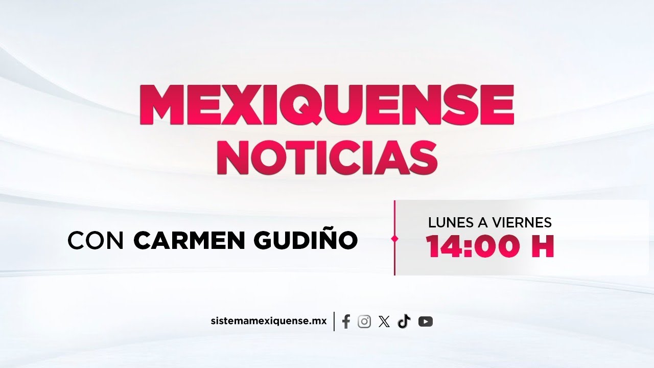 Mexiquense Noticias | 14:00 Hrs | 01-12-25