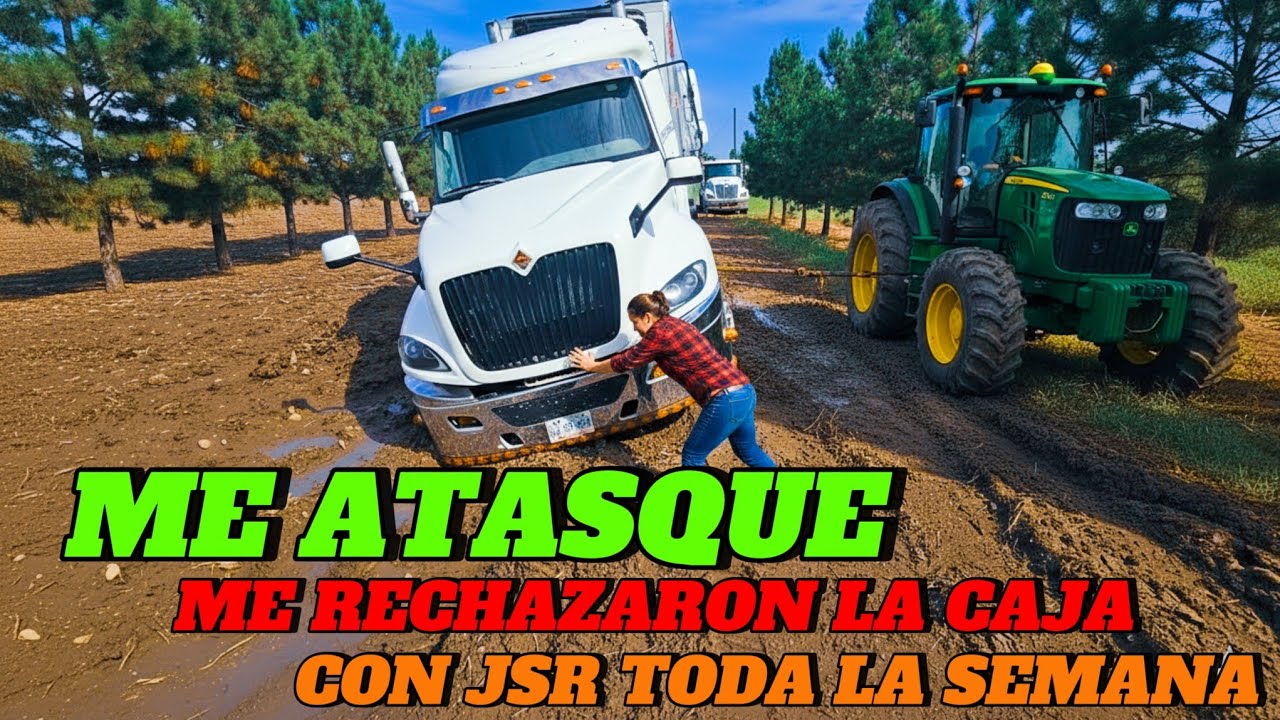 ME QUEDE ATASCADO EN MI PROSTAR | TODA LA SEMANA CON EL HUMBERTITO Y MI COMPA TOÑO #TRUCK 